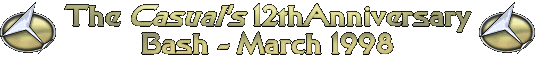 The Casual's 13th Anniversary Bash - March 1998 